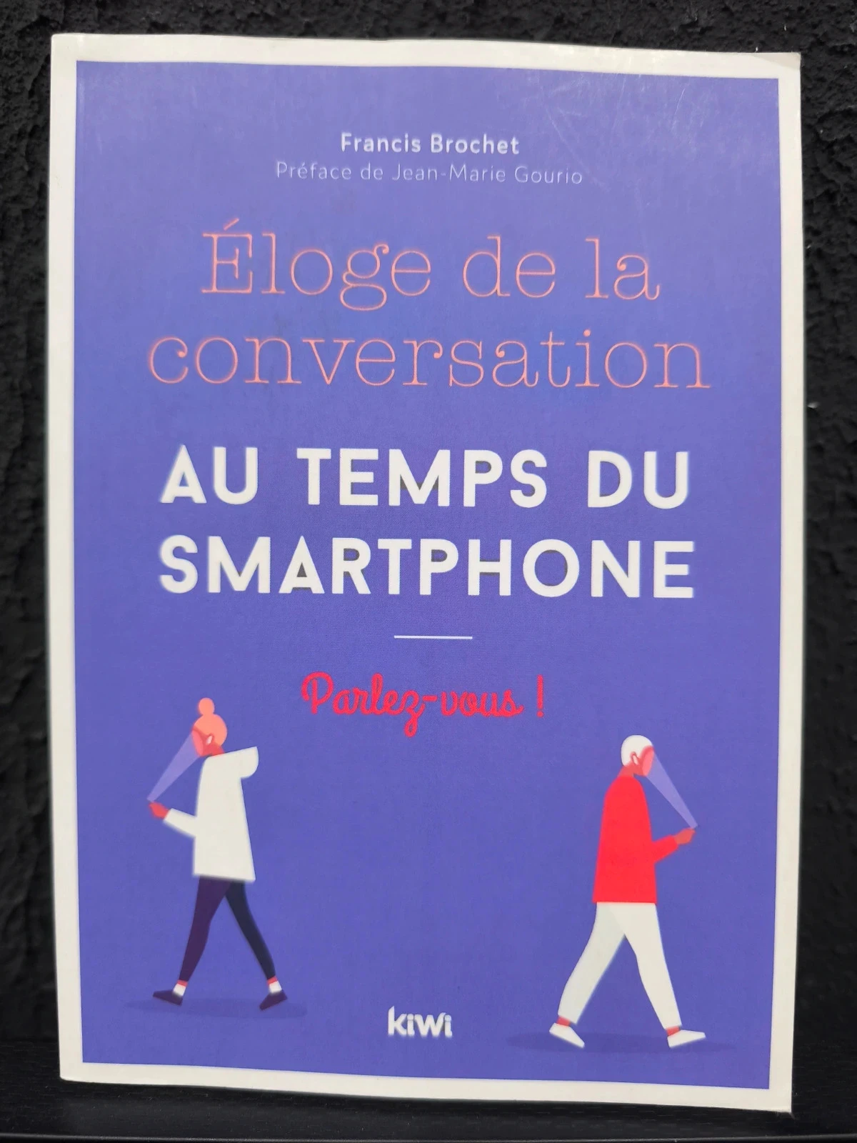 Éloge de la conversation au temps du smartphone
